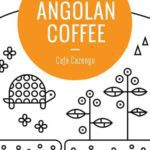 Café Cazengo – Quiculungo – Angola