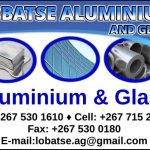 Lobatse Aluminium and Glass – Lobatse – Botswana