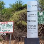 Pont Drift Border Post – Botswana