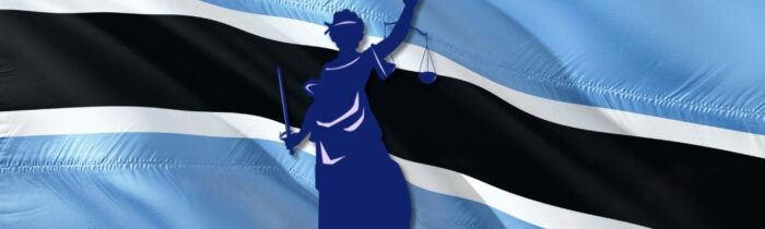 Legal Certainty and Rule of Law in Botswana: Why It Remains Africa’s Premier B2B Safe Harbor 1 Legal Certainty and Rule of Law in Botswana: Why It Remains Africa’s Premier B2B Safe Harbor 1